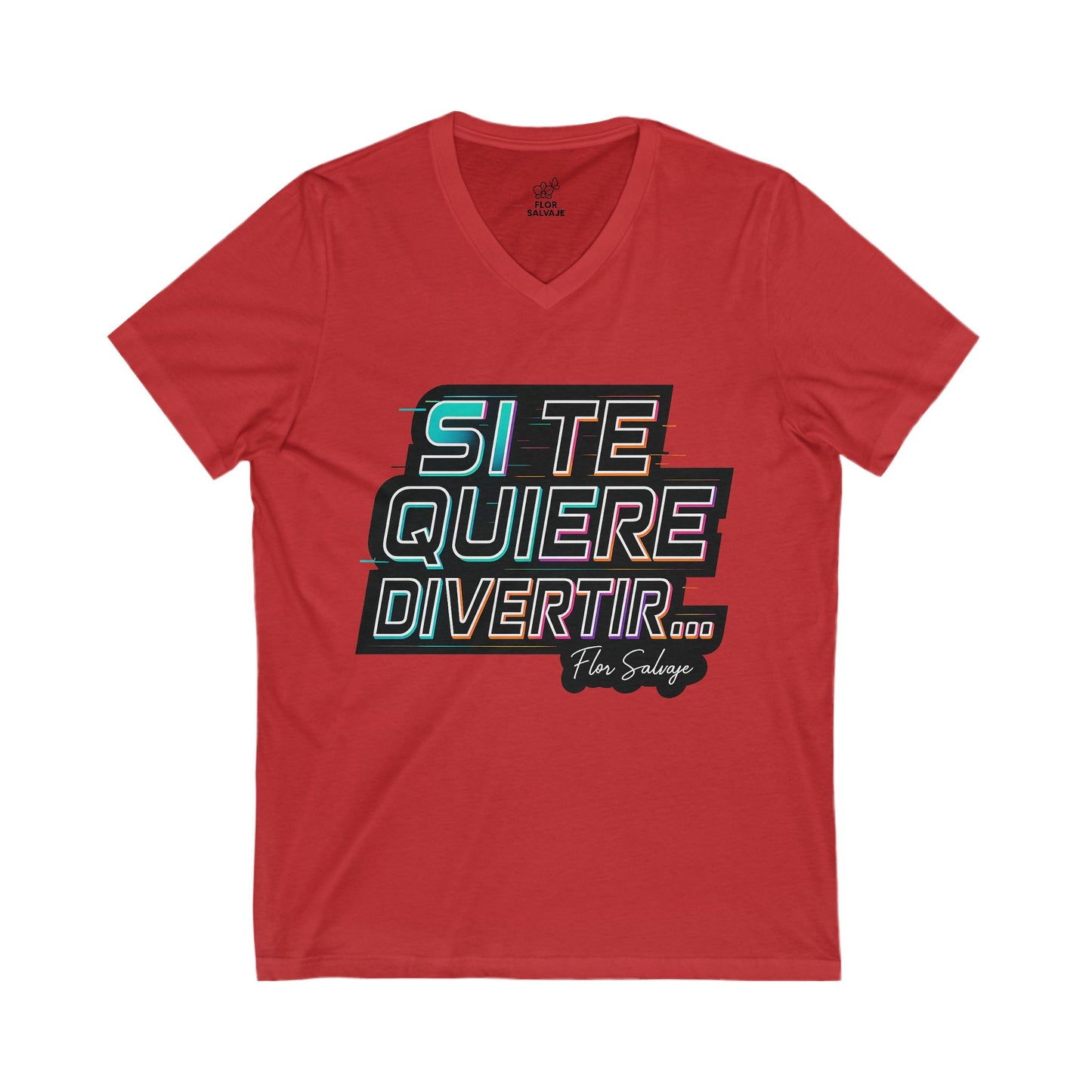 Colorful V-Neck Tee with Fun Phrase - Perfect Gift for Friends, Summer Wear, Party Outfits, Birthday Gifts, Casual Style