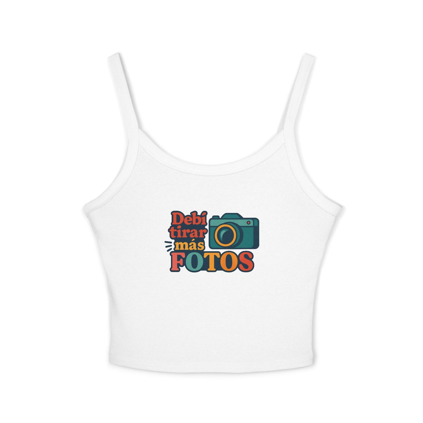 Debi Tirar Más Fotos Spaghetti Strap Tank Top | Photography Lover Tee