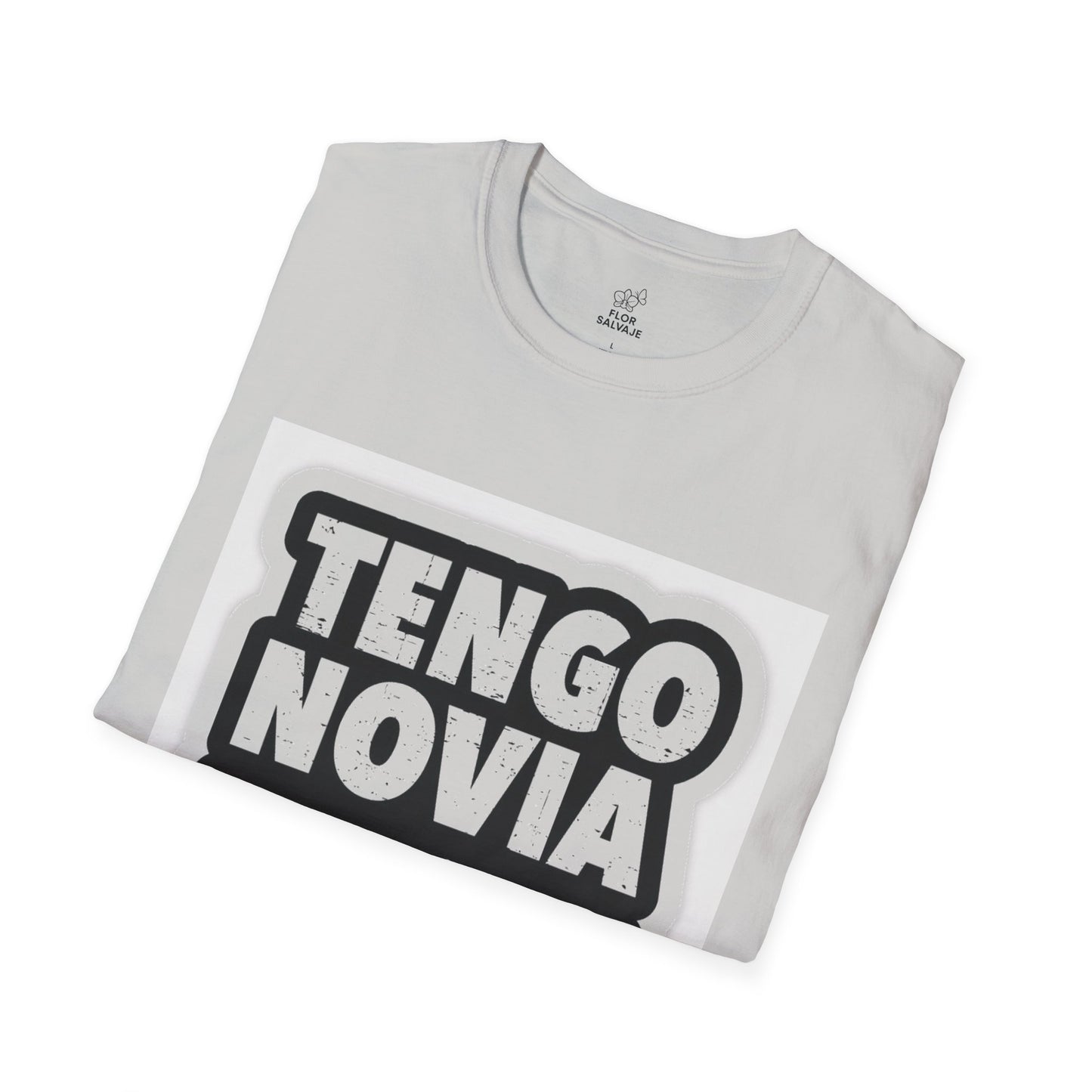 Unisex Funny T-Shirt - Tengo Novia, Playful Apparel for Couples, Perfect Gift for Anniversaries, Casual Wear, Unique Statement Tee