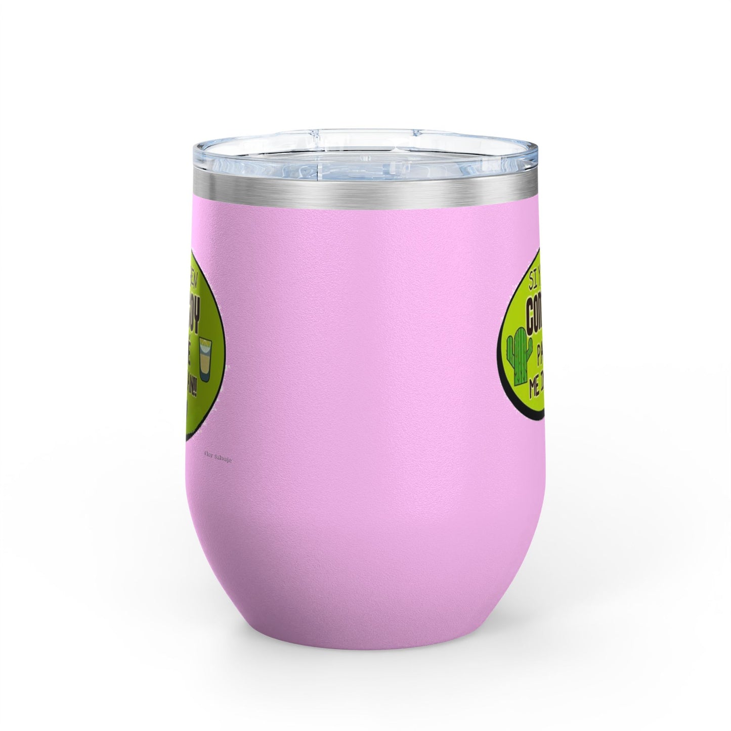 Fun Wine Tumbler, 12oz - Perfect for Parties, Gifts, and Celebrations, Funny Quote on Wine Cup, Humor Mug, Unique Drinkware