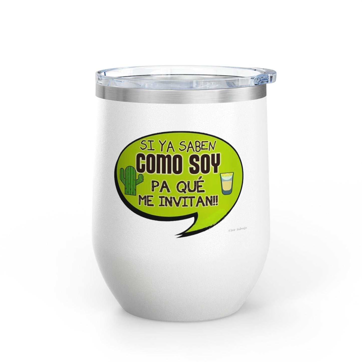 Fun Wine Tumbler, 12oz - Perfect for Parties, Gifts, and Celebrations, Funny Quote on Wine Cup, Humor Mug, Unique Drinkware