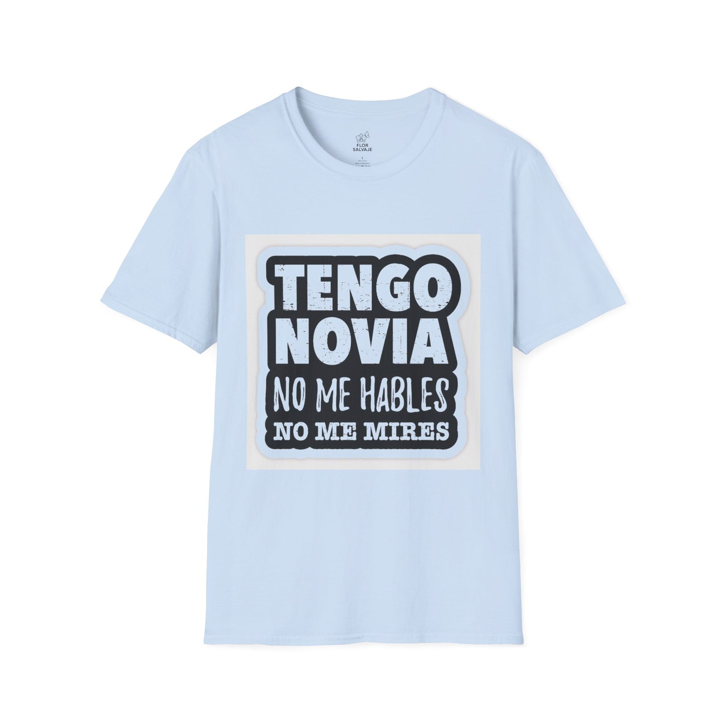 Unisex Funny T-Shirt - Tengo Novia, Playful Apparel for Couples, Perfect Gift for Anniversaries, Casual Wear, Unique Statement Tee
