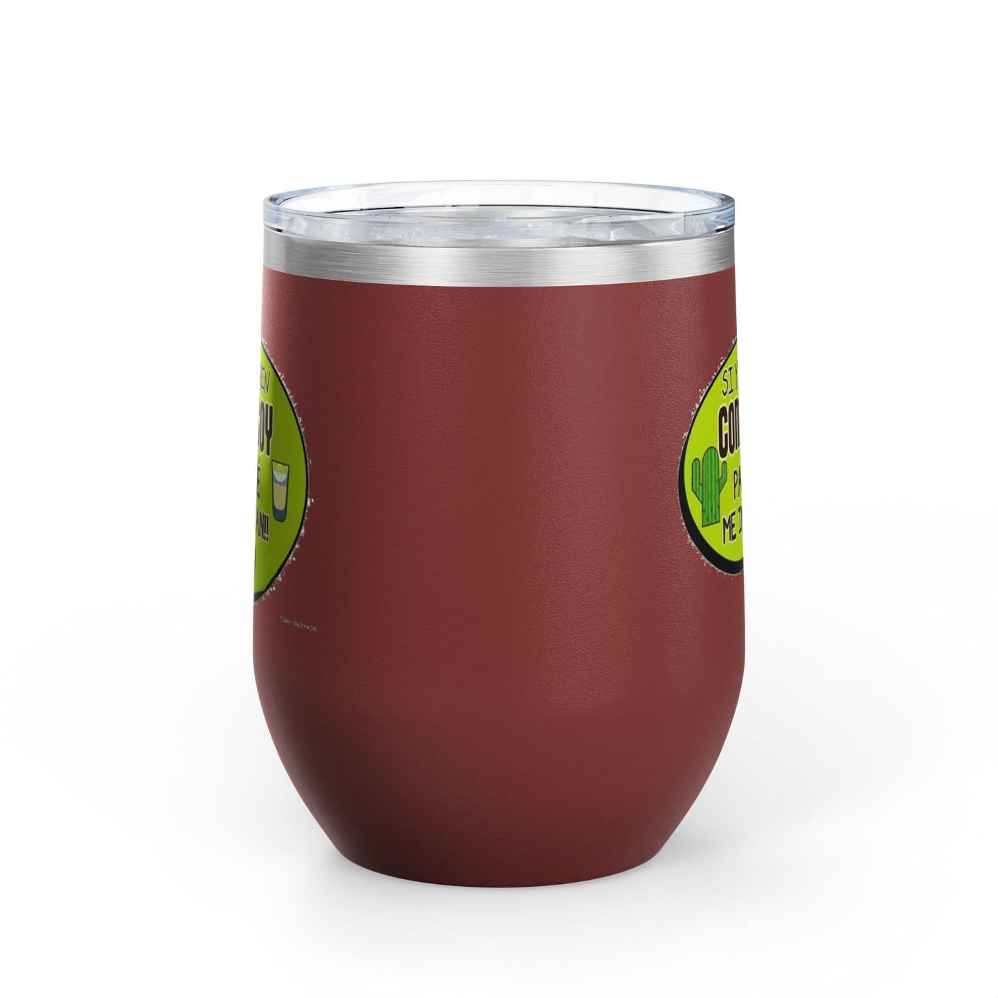 Fun Wine Tumbler, 12oz - Perfect for Parties, Gifts, and Celebrations, Funny Quote on Wine Cup, Humor Mug, Unique Drinkware