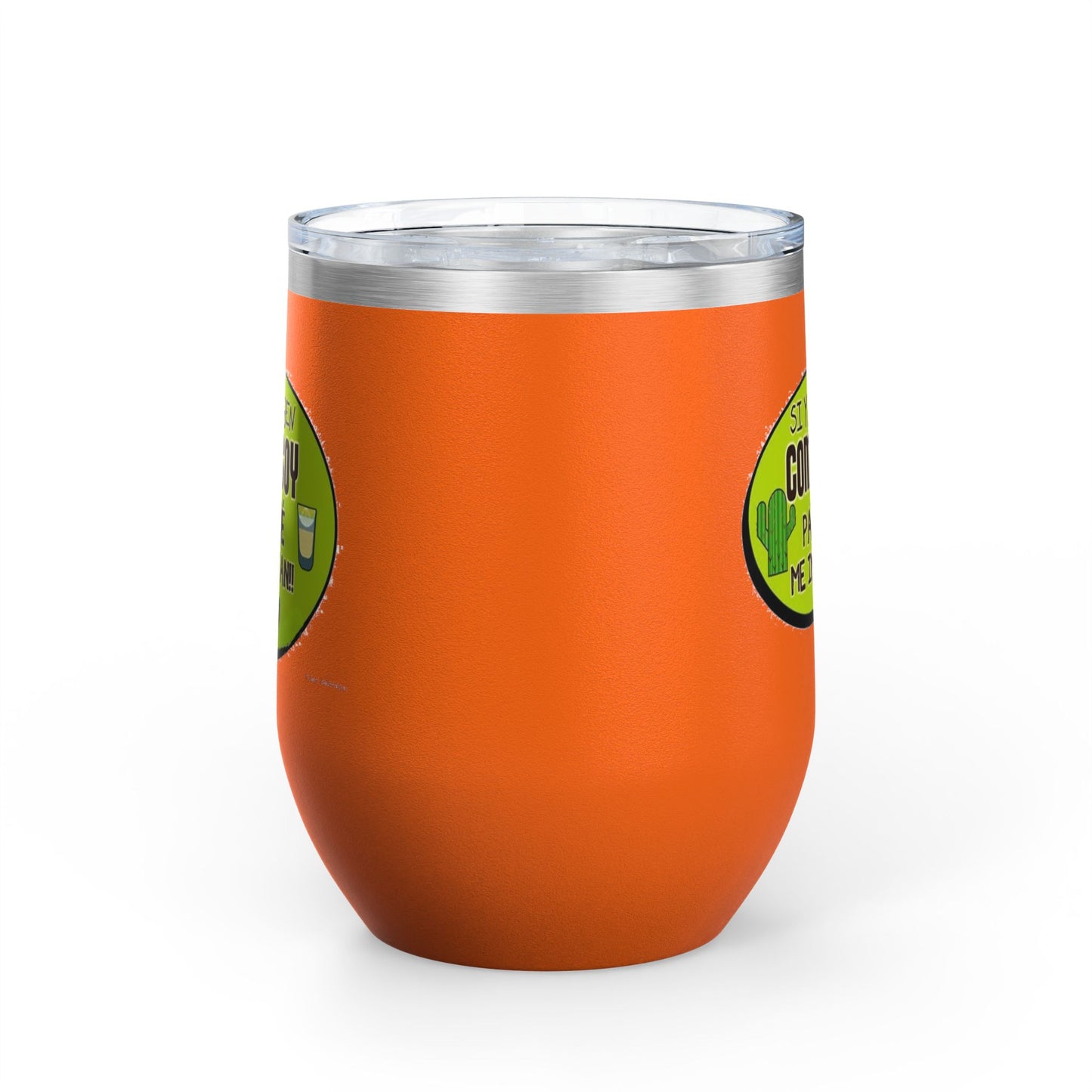 Fun Wine Tumbler, 12oz - Perfect for Parties, Gifts, and Celebrations, Funny Quote on Wine Cup, Humor Mug, Unique Drinkware