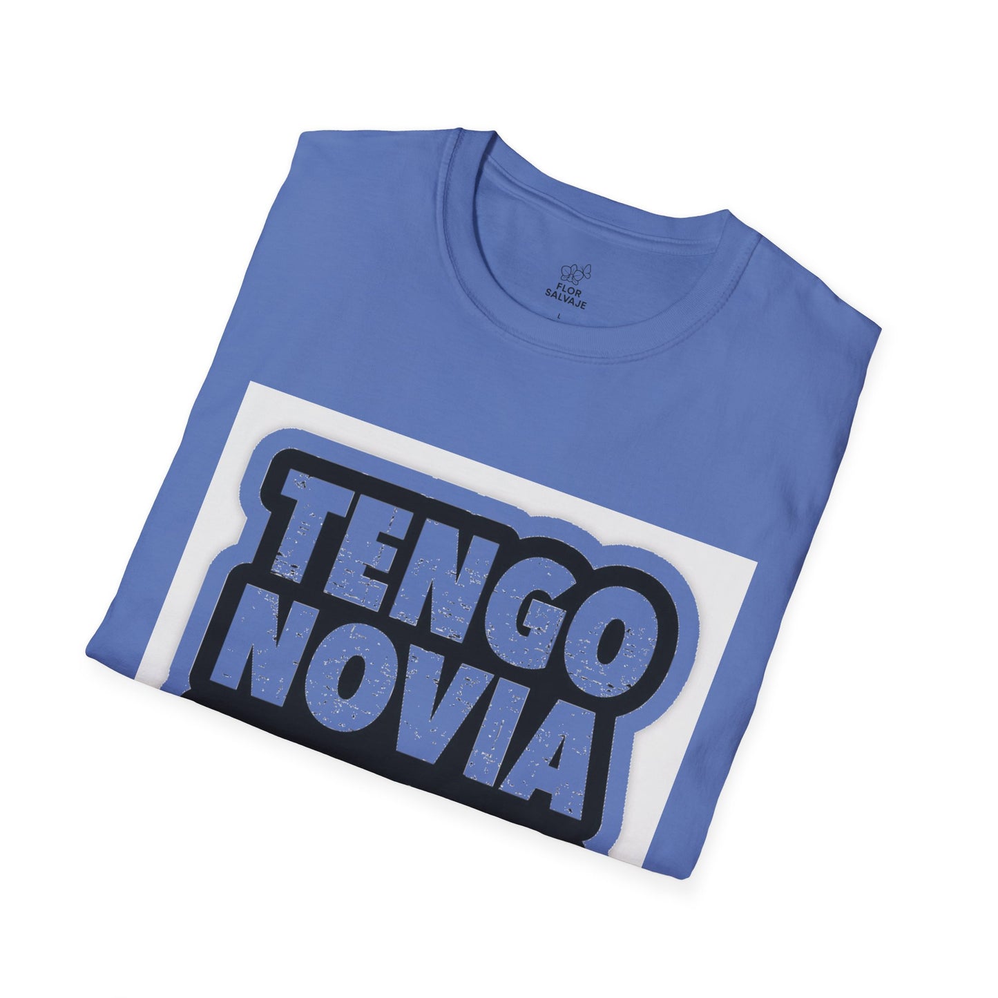 Unisex Funny T-Shirt - Tengo Novia, Playful Apparel for Couples, Perfect Gift for Anniversaries, Casual Wear, Unique Statement Tee