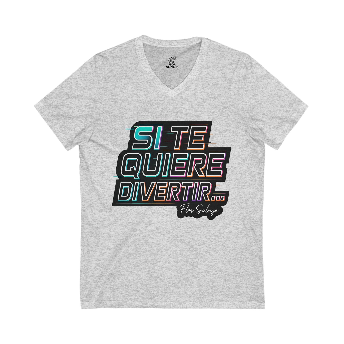 Colorful V-Neck Tee with Fun Phrase - Perfect Gift for Friends, Summer Wear, Party Outfits, Birthday Gifts, Casual Style