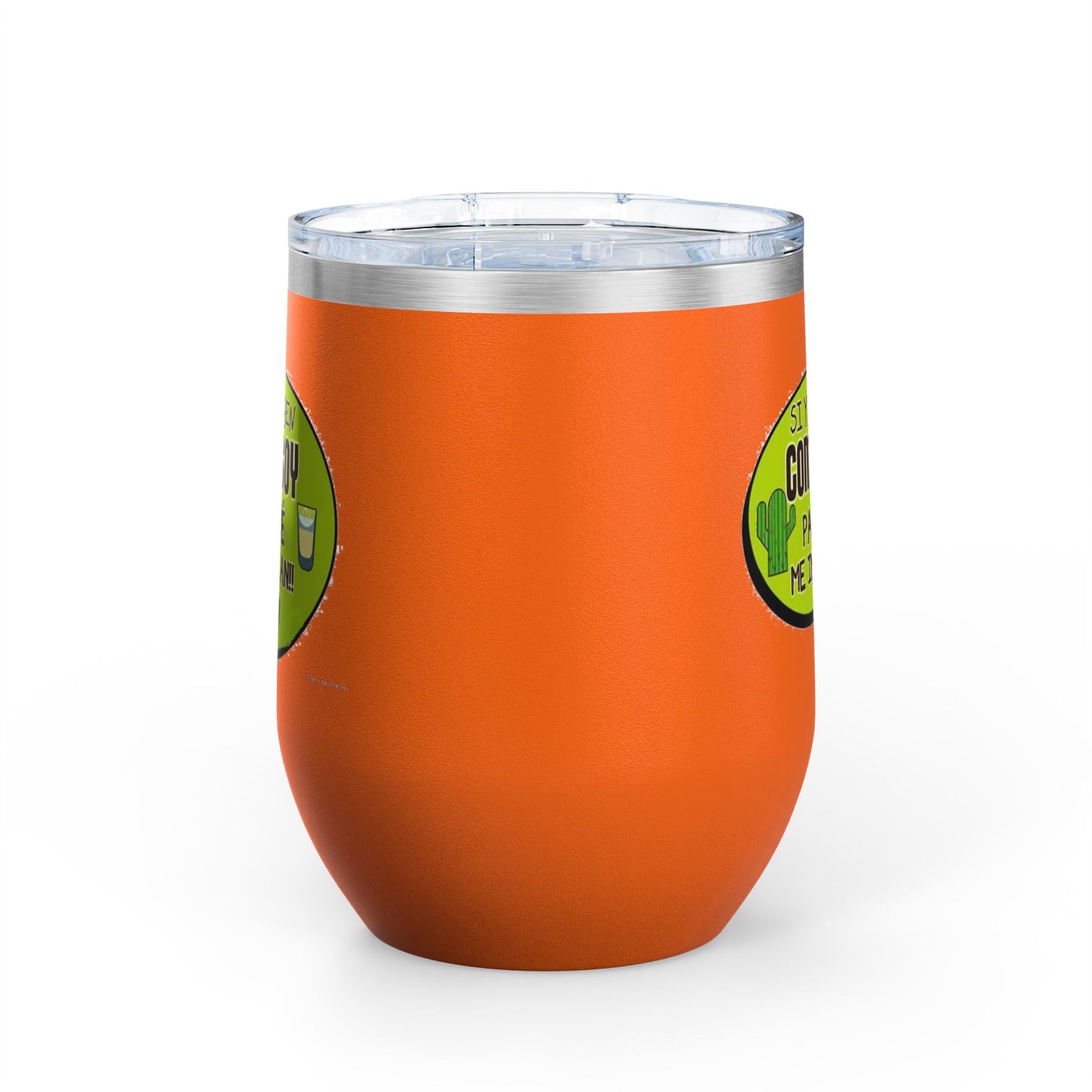 Fun Wine Tumbler, 12oz - Perfect for Parties, Gifts, and Celebrations, Funny Quote on Wine Cup, Humor Mug, Unique Drinkware