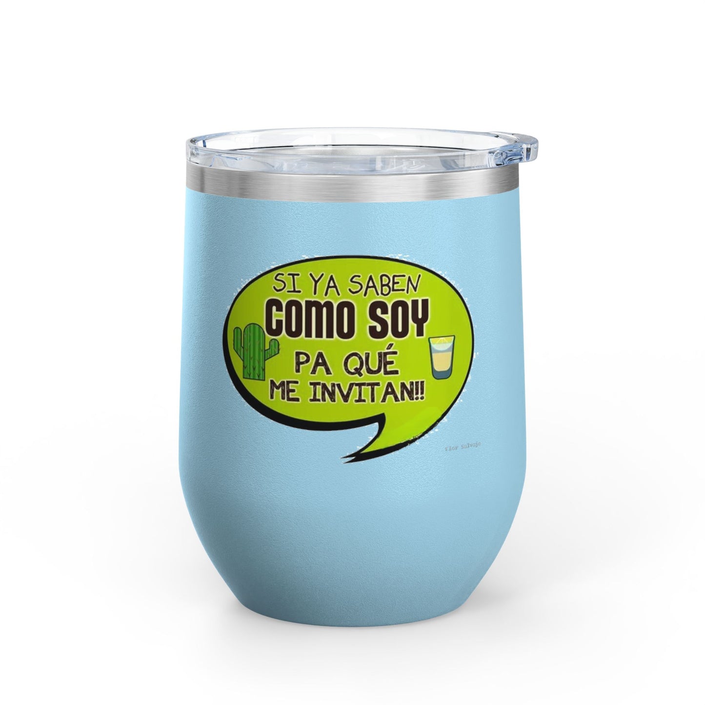 Fun Wine Tumbler, 12oz - Perfect for Parties, Gifts, and Celebrations, Funny Quote on Wine Cup, Humor Mug, Unique Drinkware