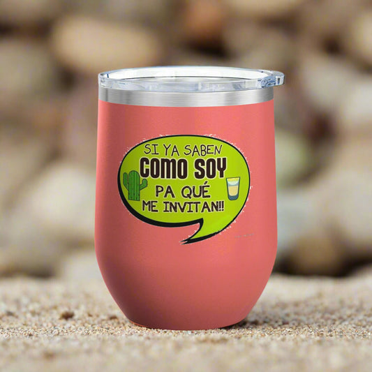 Fun Wine Tumbler, 12oz - Perfect for Parties, Gifts, and Celebrations, Funny Quote on Wine Cup, Humor Mug, Unique Drinkware